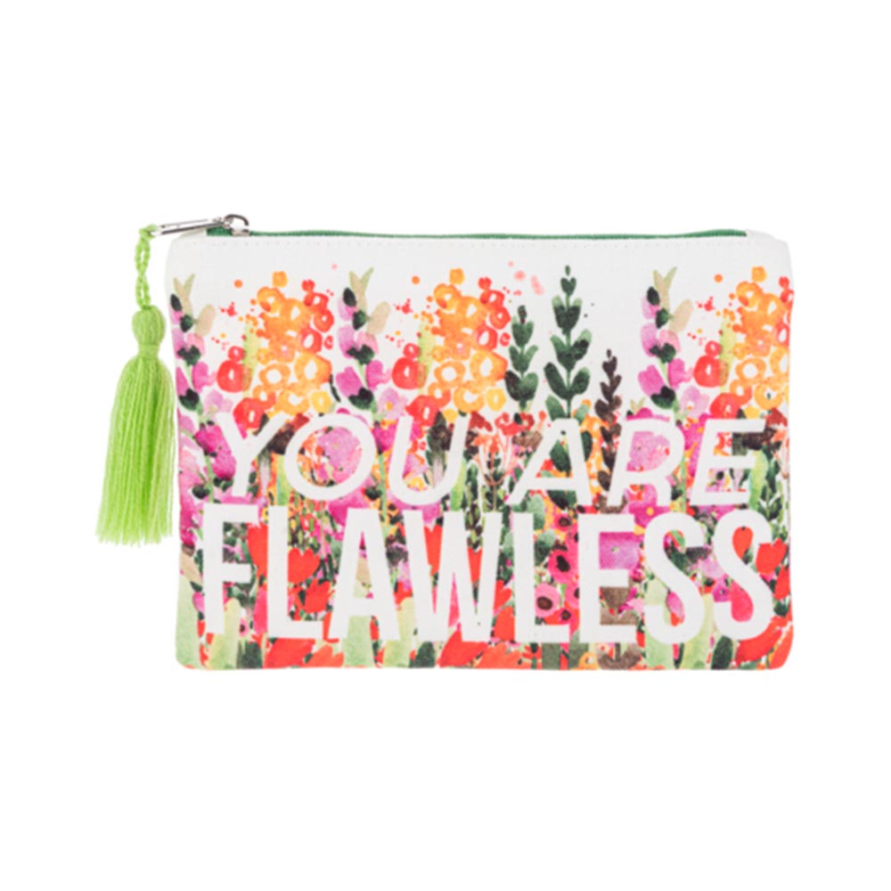 Zip Pouch With Floral Design & Inspirational Message - You Are Flawless